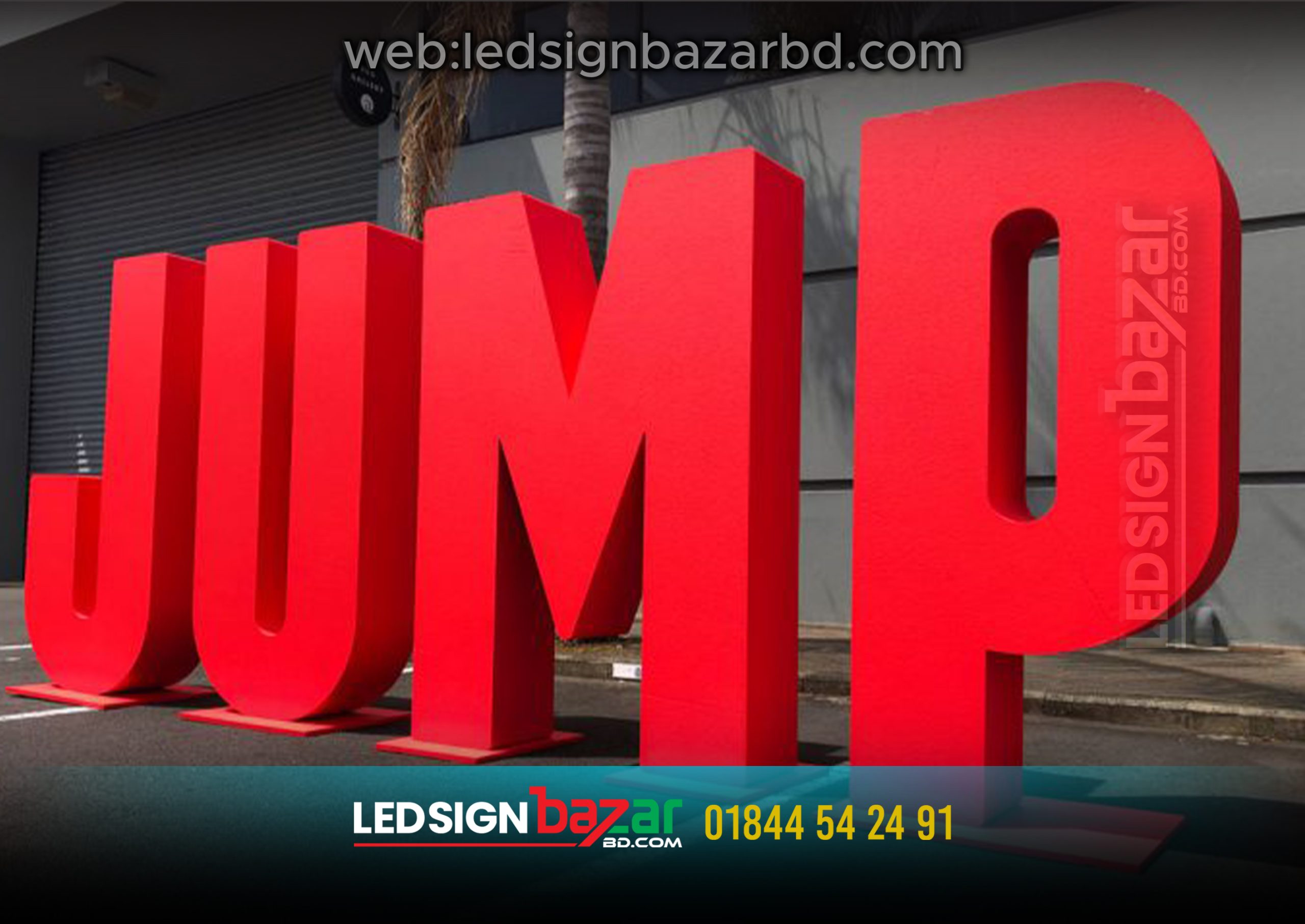 JUMP RED COLOR ACRYLIC LIGHTING LETTER MAKING FACTORY DHAKA BD